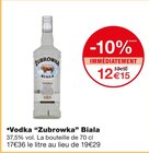 Vodka Bial - Zubrowka en promo chez Monoprix Choisy-le-Roi à 12,15 €