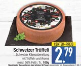 Schweizer Trüffeli  im aktuellen EDEKA Prospekt für 2,79 €