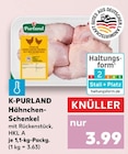 Hähnchen-Schenkel von K-PURLAND im aktuellen Kaufland Prospekt