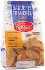Baguette tranchée grillée - ROGER - Intermarché à Béziers Baguette tranchée grillée - ROGER en promo chez Intermarché Béziers à 1,70 €