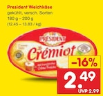 Weichkäse bei Netto Marken-Discount im Prospekt "" für 2,49 €