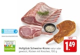 EDEKA Bingen - Schweine-Krone Angebot im Prospekt Schweine-Krone bei EDEKA im Bingen Prospekt für 1,49 €