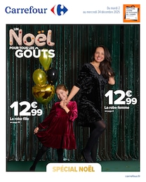 Catalogue Carrefour "UN Noël POUR TOUS LES GOÛTS" à Cérilly et alentours, 18 pages, 02/12/2025 - 24/12/2025