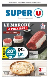 Prospectus Super U, "LE MARCHÉ À PRIX BAS !" à Brest et alentours, 8 pages, 11/02/2025 - 16/02/2025 Catalogue Super U "LE MARCHÉ À PRIX BAS !" à Brest et alentours, 8 pages, 11/02/2025 - 16/02/2025