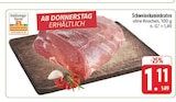 Schweinekammbraten im Angebot bei E center in Fürth Schweinekammbraten Angebote bei E center Fürth für 1,11 €