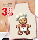 Tablier "Pain d'épices" en promo chez Bazarland Tablier "Pain d'épices" dans le catalogue Bazarland