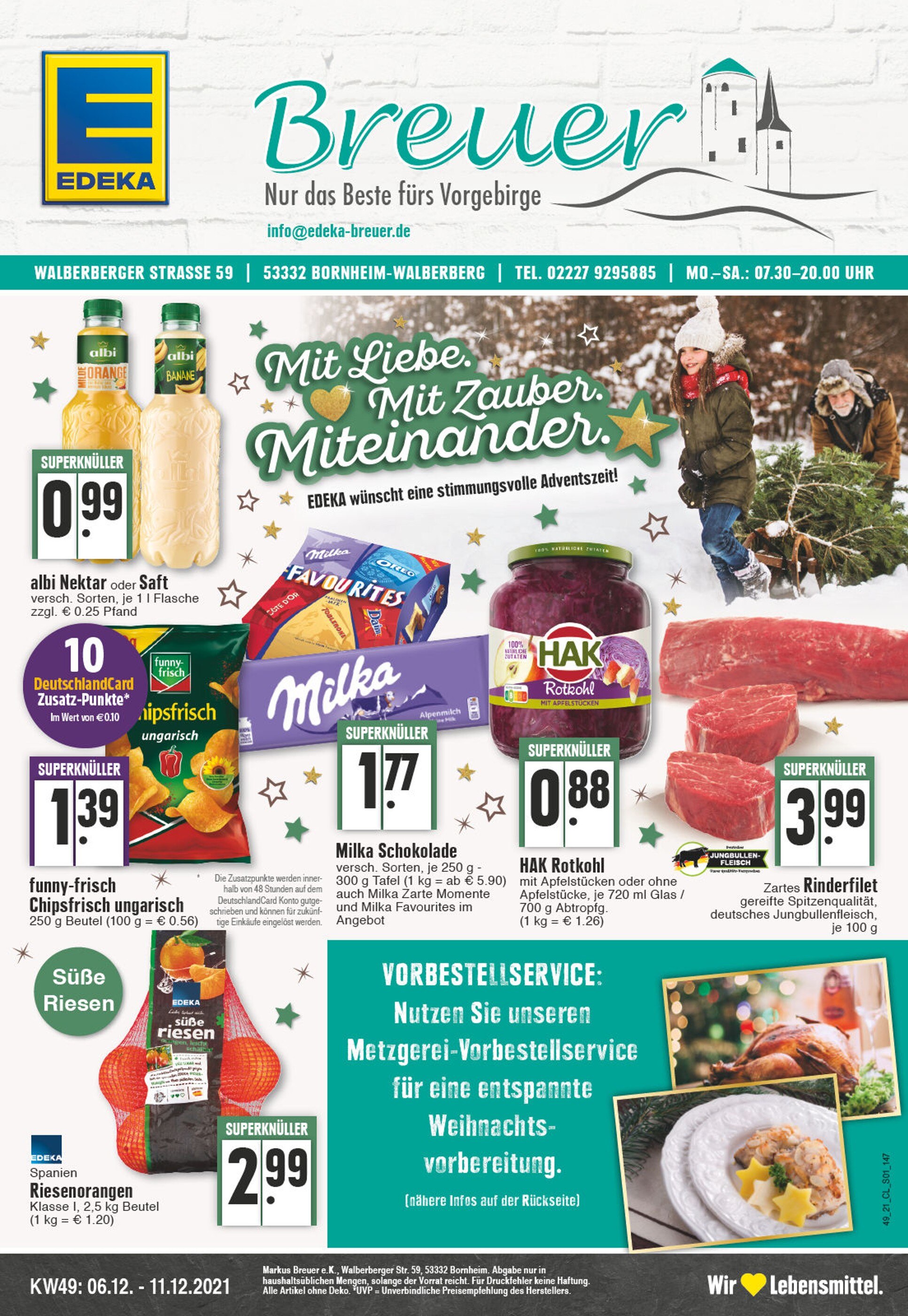 EDEKA Prospekt für Brühl mit 32 Seiten EDEKA Prospekt für Brühl: "Aktuelle Angebote", 32 Seiten, 06.12.2021 - 11.12.2021