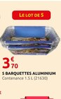 Rural Master Plouigneau - Promo 5 Barquettes Aluminium Promo 5 Barquettes Aluminium à 3,70 € dans le catalogue Rural Master à Plouigneau
