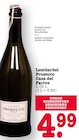 EDEKA Bühlertal - Lombardei Prosecco Angebot im Prospekt Lombardei Prosecco bei EDEKA im Bühlertal Prospekt für 4,99 €