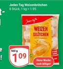 Weizenbrötchen im Angebot bei GLOBUS in Bruchsal Weizenbrötchen Angebote von Jeden Tag bei GLOBUS Bruchsal für 1,09 €