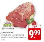 EDEKA Kröppen - Spießbraten Angebot im Prospekt Spießbraten bei EDEKA im Kröppen Prospekt für 9,99 €