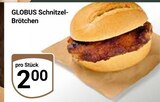 Schnitzel-Brötchen im Angebot bei GLOBUS in Viersen Schnitzel-Brötchen Angebote von Globus bei GLOBUS Viersen für 2,00 €