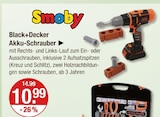 Black+Decker Akku-Schrauber im V-Markt Prospekt Black+Decker Akku-Schrauber von Smoby im aktuellen V-Markt Prospekt für 10,99 €