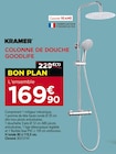 Colonne de douche Goodlife - KRAMER - Gedimat Colonne de douche Goodlife - KRAMER à 169,90 € dans le catalogue Gedimat