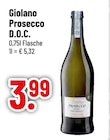 Prosecco D.O.C. im Trinkgut Prospekt Prosecco D.O.C. von Giolano im aktuellen Trinkgut Prospekt für 3,99 €