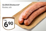 Aktuelle Bratwurst Angebote bei GLOBUS in Jena Aktuelles Bratwurst Angebot bei GLOBUS in Jena ab 6,90 €