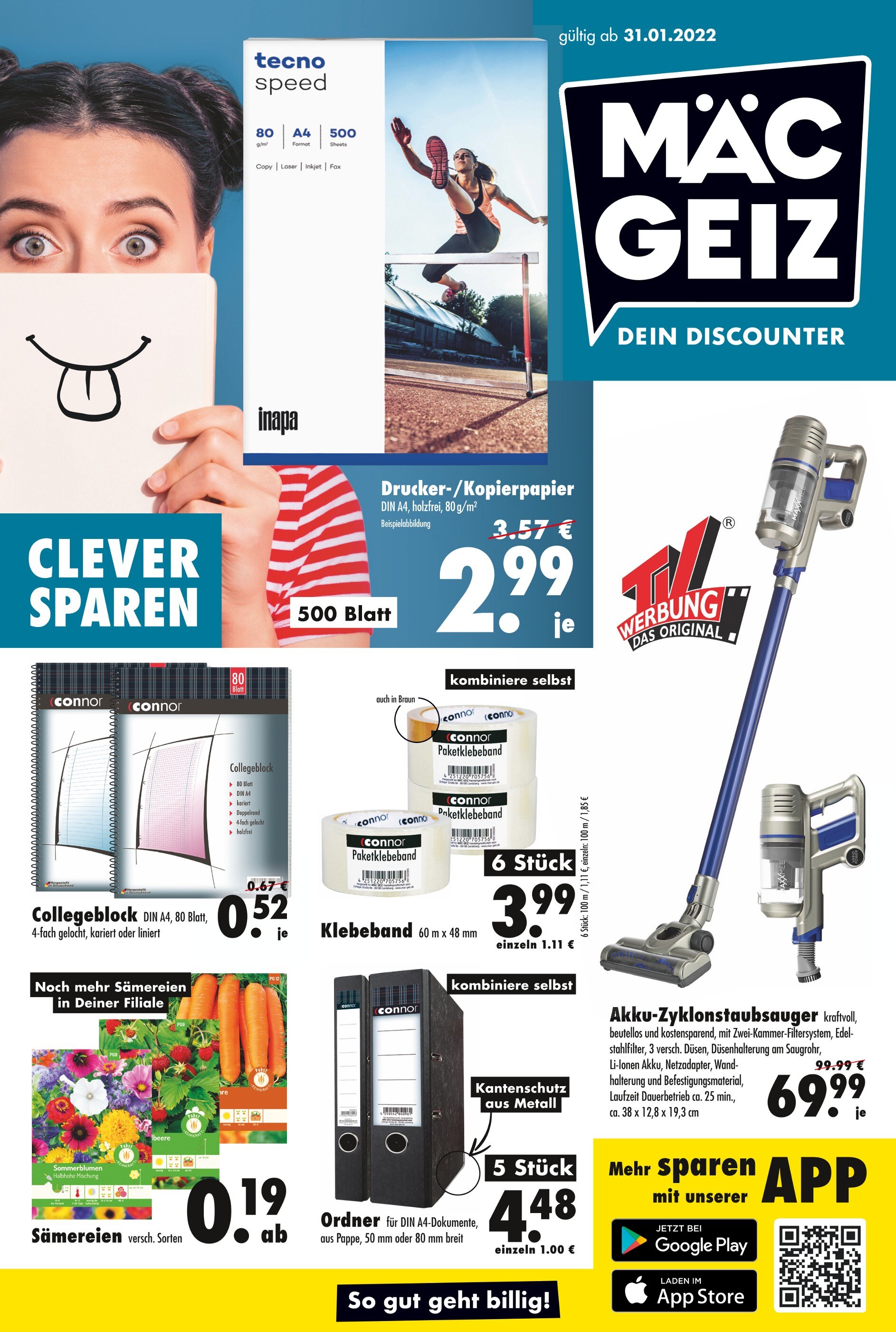 Mäc-Geiz Prospekt für Mühlhausen mit 18 Seiten Mäc-Geiz Prospekt für Mühlhausen: "Dein Discounter!", 18 Seiten, 31.01.2022 - 06.02.2022