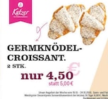 EDEKA Weiden - GERMKNÖDEL-CROISSANT Angebot im Prospekt GERMKNÖDEL-CROISSANT bei EDEKA im Weiden Prospekt für 4,50 €