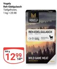 Reh-Edelgulasch im Angebot bei GLOBUS in Bensheim Reh-Edelgulasch Angebote von Vogely bei GLOBUS Bensheim für 12,99 €