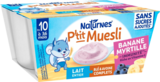 P'TIT MUESLI BANANE MYRTILLE NATURNES - NATURNES en promo chez Auchan Hypermarché P'TIT MUESLI BANANE MYRTILLE NATURNES - NATURNES dans le catalogue Auchan Hypermarché