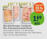 Mecklenburger Landpute Bio-Putenwurstaufschnitt im tegut Prospekt Mecklenburger Landpute Bio-Putenwurstaufschnitt von im aktuellen tegut Prospekt für 1,69 €