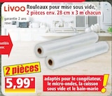 Promo Rouleaux pour mise sous vide, 2 pièces env. 28 cm x 3 m chacun à 5,99 € dans le catalogue Norma à Plobsheim