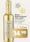 Natives Olivenöl extra "Gold" im Angebot bei combi in Oldenburg Natives Olivenöl extra "Gold" Angebote von Minato bei combi Oldenburg für 14,99 €