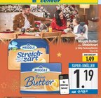 Butter im EDEKA Prospekt Butter oder Streichzart von Meggle im aktuellen EDEKA Prospekt für 1,19 €