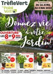 Catalogue Jardineries & Animaleries Trèfle Vert en cours à Hundsbach et alentours, "Donnez vie à votre jardin !", 11 pages, 26/04/2024 - 04/05/2024