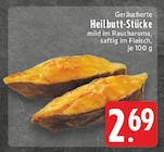 Geräucherte Heilbutt-Stücke bei EDEKA im Prospekt "" für 2,69 €