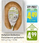 Delikatess Fleischwurst geräuchert Angebot in Rhodt Delikatess Fleischwurst geräuchert im aktuellen Prospekt bei E center in Rhodt