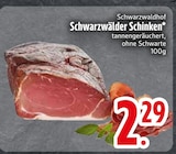Aktuelles Schwarzwälder Schinken Angebot bei EDEKA in Ingolstadt ab 2,29 €