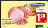 Hinterschinken Angebote bei EDEKA Heidenheim für 1,59 €