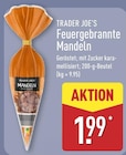Feuergebrannte Mandeln von Trader Joe's im aktuellen ALDI Nord Prospekt für 1,99 €