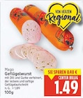 Geflügelwurst von Mago für 1,49 € bei E center im Angebot Geflügelwurst von Mago im aktuellen E center Prospekt