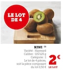 Kiwi à Super U dans Gratentour Kiwi à Super U dans Gratentour