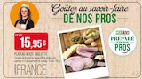 Promo Plateau mixte raclette à 15,95 € dans le catalogue Supermarchés Match à Bitche