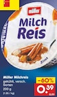 Aktuelle Milch Angebote bei Netto Marken-Discount in Mönchengladbach Aktuelles Milchreis Angebot bei Netto Marken-Discount in Mönchengladbach ab 0,39 €