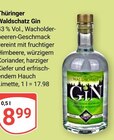 Waldschatz Gin im Angebot bei GLOBUS in Altenburg Waldschatz Gin Angebote von Thüringer bei GLOBUS Altenburg für 8,99 €