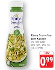 Cremfine zum Kochen 7% Fett Angebote von Rama bei E center Pirmasens für 0,99 €