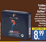 Privat Kaffee Latin Grande von Tchibo im aktuellen EDEKA Prospekt für 8,99 €