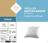 Oreiller "Anti-acarien" - TEX HOME en promo chez Carrefour Market Saint-Denis à 13,99 €