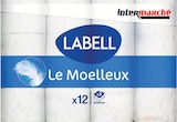 Papier Toilette Classique x12 Blanc Moelleux - Labell dans le catalogue Intermarché Super