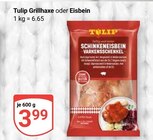 Grilhaxe im Angebot bei GLOBUS in Plauen Grilhaxe Angebote von Tulip bei GLOBUS Plauen für 3,99 €