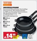 UNIVERSALPFANNE Angebote von EDEKA zuhause bei Marktkauf Heidenheim für 14,99 €