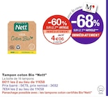 Tampon coton Bio - Nett dans le catalogue Monoprix