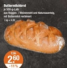Buttermilchbrot im Angebot bei V-Markt in Augsburg Buttermilchbrot Angebote bei V-Markt Augsburg für 2,60 €