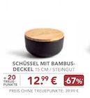 Aktuelles SCHÜSSEL MIT BAMBUS-DECKEL Angebot bei EDEKA in München ab 12,99 €