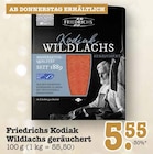 Kodiak Wildlachs geräuchert von Friedrichs für 5,55 € bei E center im Angebot Kodiak Wildlachs geräuchert von Friedrichs im aktuellen E center Prospekt