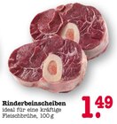Aktuelle Rindfleisch Angebote bei E center in Mainz Aktuelles Rinderbeinscheiben Angebot bei E center in Mainz ab 1,49 €
